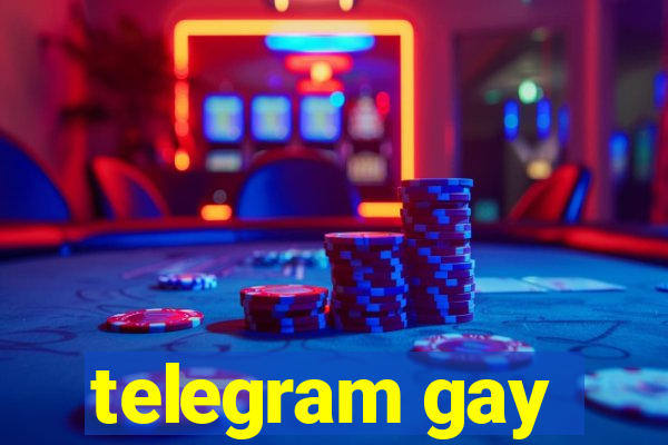 telegram gay